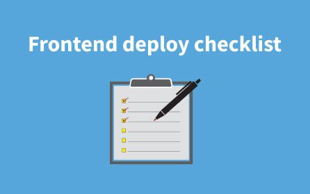 Frontend deploy checklist